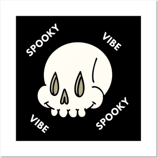 Spooky Vibe Spooky Vibe Posters and Art